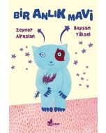 Bir Anlık Mavi