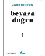 Beyaza Doğru