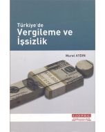 Türkiye'de Vergileme ve İşsizlik