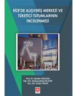 Rize'de Alışveriş Merkezi ve Yönetici Tutumlarının İncelenmesi