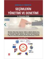 Dünya'da ve Türkiye'de Seçimlerin Yönetimi ve Denetimi