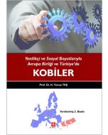 Yenilikçi ve Sosyal Boyutlarıyla Avrupa Birliği ve Türkiye'de Kobiler