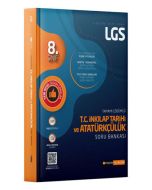 LGS T.C. İnkılap Tarihi ve Atatürkçülük Tamamı Çözümlü Soru Bankası