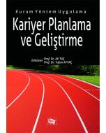 Kariyer Planlama ve Geliştirme