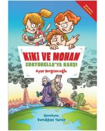 Kiki ve Mohan Zortorella'ya Karşı