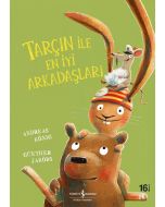 Tarçın ile En İyi Arkadaşları