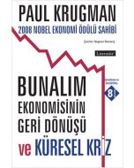 Bunalım Ekonomisinin Geri Dönüşü ve Küresel Kriz