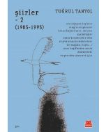 Şiirler 2 (1985 - 1995)