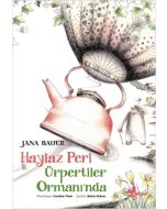 Haylaz Peri Ürpertiler Ormanı'nda