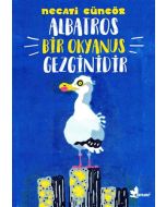 Albatros Bir Okyanus Gezginidir