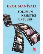 Yolumun Kesiştiği Ünlüler