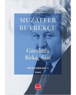 Gürültülü Birkaç Saat