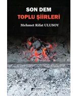 Son Dem - Toplu Şiirleri
