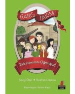 Barış Takımı - Türk Devrimini Öğreniyor!