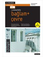 İç Mimarlıkta: Bağlam + Çevre