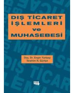 Dış Ticaret İşlemleri ve Muhasebesi
