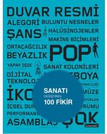 Sanatı Değiştiren 100 Fikir
