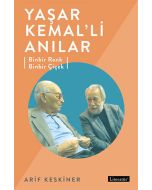Yaşar Kemal’li Anılar