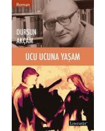 Ucu Ucuna Yaşam
