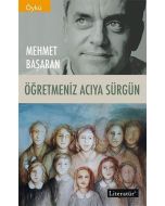 Öğretmeniz Acıya Sürgün