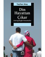 Din Hayattan Çıkar