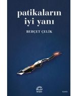 Patikaların İyi Yanı