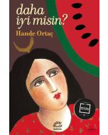 Daha İyi Misin?
