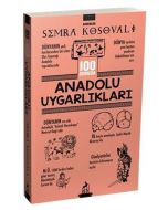 100 Soruda Anadolu Uygarlıkları