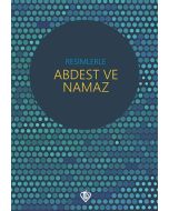 Resimlerle Abdest ve Namaz