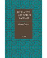 Kur’an ve Tarihsellik Yazıları