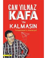 Kafa'da Kalmasın - Schopenhauer'ın Askerleriyiz!