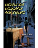 Beyoğlu’nda Balıkların Ayak Sesleri