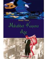 Muhabbet Kuşuna Ağıt
