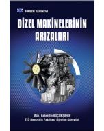 Dizel Makinelerinin Arızaları
