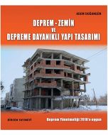 Deprem : Zemin ve Depreme Dayanıklı Yapı Tasarımı