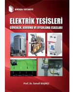Elektrik Tesisleri Güvenlik Koruma ve Uygulama Esasları