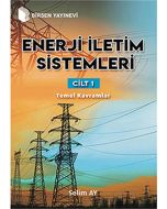 Enerji İletim Sistemleri Cilt - 1