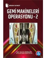 Gemi Makinaları Operasyonu - Cilt 2