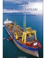Gemiler ve Açık Deniz Yapıları 