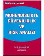 Mühendislikte Güvenilirlik ve Risk Analizi