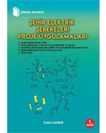  Şehir Elektrik Şebekeleri Proje Uygulamaları