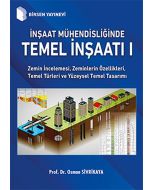 İnşaat Mühendisliğinde Temel İnşaatı 1