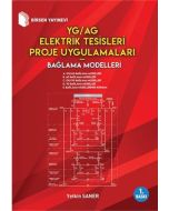 YG/AG Elektrik Tesisleri Proje Uygulamaları Bağlama Modelleri