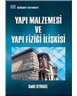 Yapı Malzemesi ve Yapı Fiziği İlişkisi