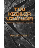 Tüm Kediler Uzaylıdır