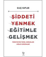 Şiddeti Yenmek, Eğitimle Gelişmek
