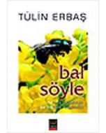 Bal Söyle
