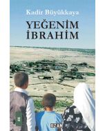 Yeğenim İbrahim