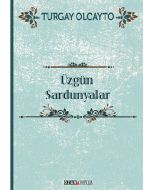 Üzgün Sardunyalar