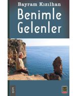 Benimle Gelenler